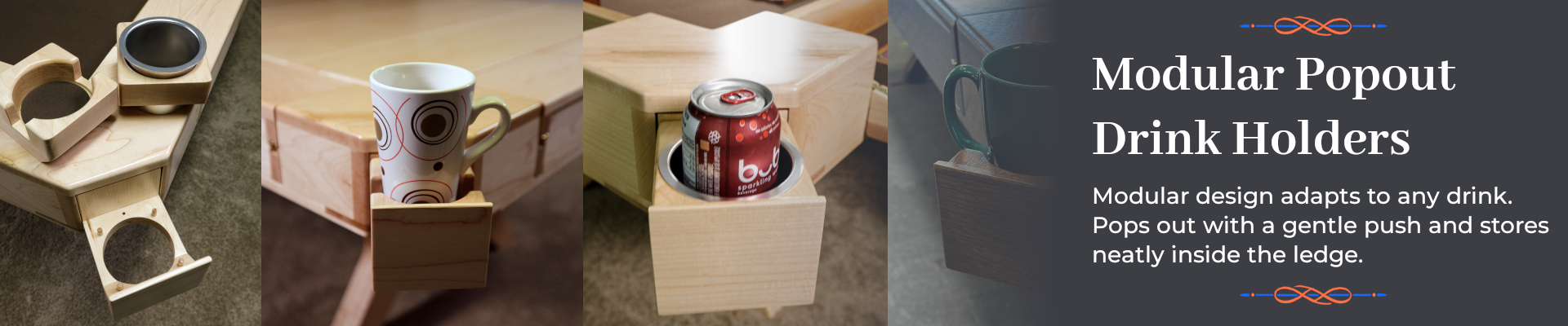 Modular Popout Drink Holders